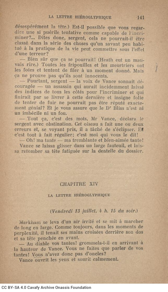 16 x 12 cm; 250 p. + 6 s.p., price of the book “7 fr. 50”. P. [1] bookplate CPC, p. [2] half-title page, p. [3] title pag